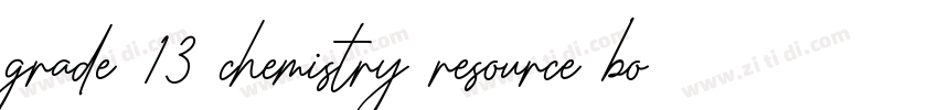 grade 13 chemistry resource book字体转换